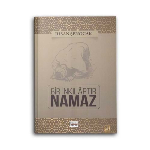 Bir İnkılaptır Namaz