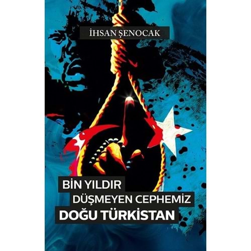 Bin Yıldır Düşmeyen Cephemiz Doğu Türkistan