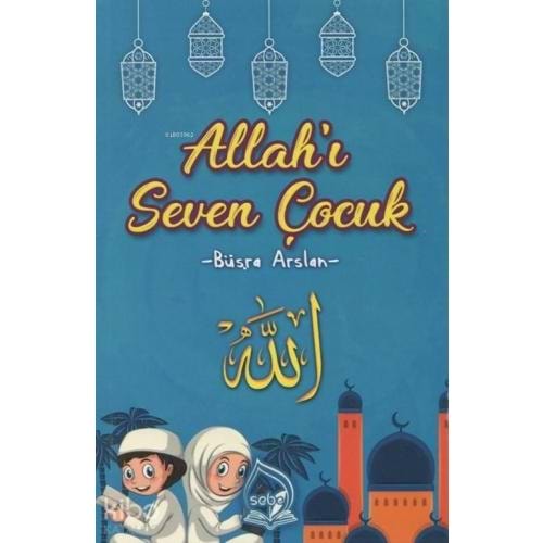 ALLAHI SEVEN ÇOCUK