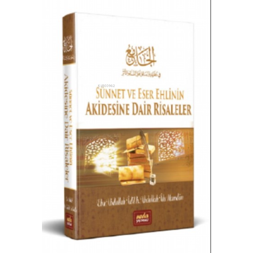 Sünnet ve Eser Ehlinin Akidesine Dair Risaleler