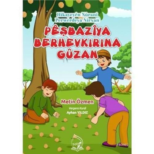 PEŞBAZİYA BERHEVKİRİNA GÜZAN