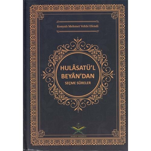 Hulasatül Beyandan seçme süreler