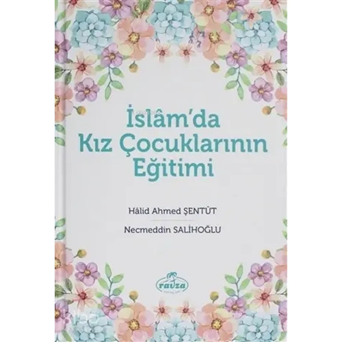 İslam da Kız Çocuklarının Eğitimi