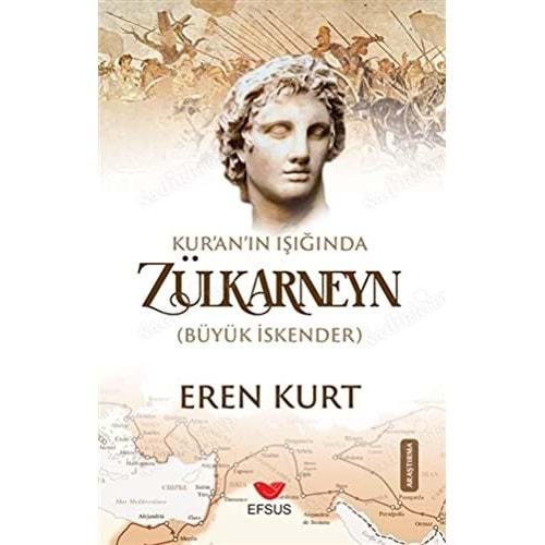 Kuran Işığında Zülkarneyn (Büyük İskender)