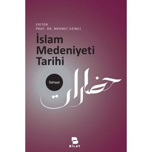 İslam Medeniyeti Tarihi