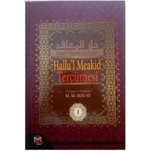 Halül Meakıd Tercümesi 1,cilt