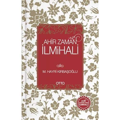 Ahir Zaman İlmihali
