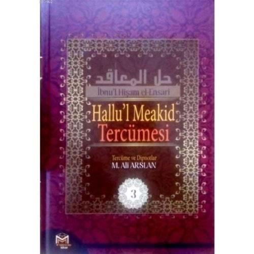 Halül Meakıd Tercümesi 3,cilt