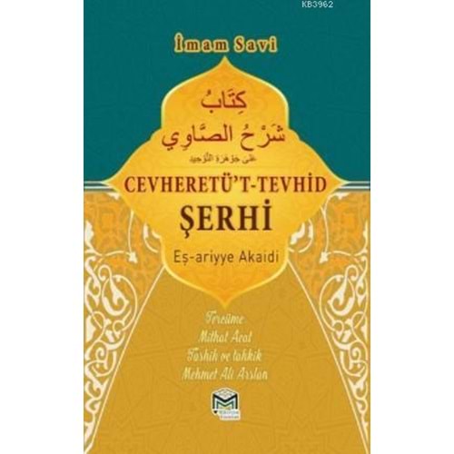 CEVHERETÜT TEVHİD ŞERHÜ SAVİ TERCÜMESİ