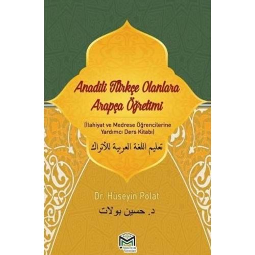 Anadili Türkçe Olanlara Arapça Öğretimi