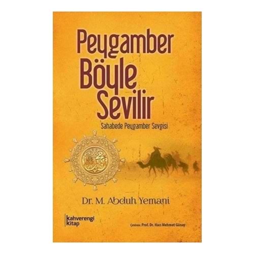 Peygamber Böyle Sevilir