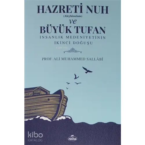 Hazreti Nuh (Aleyhiseselam) ve Büyük Tufan