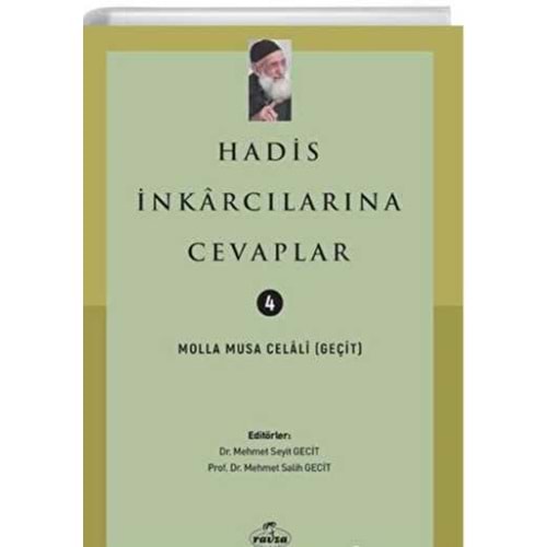 Hadis İnkarcılarına Cevaplar