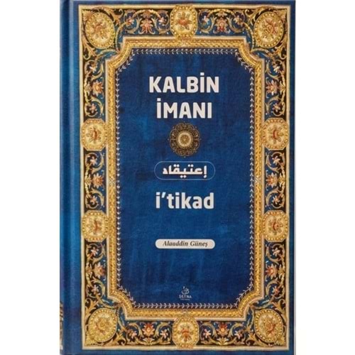 Kalbin İmanı (İtikad)