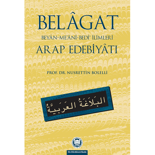 Belagat Beyan-Meani-Bedi İlimleri Arap Edebiyatı