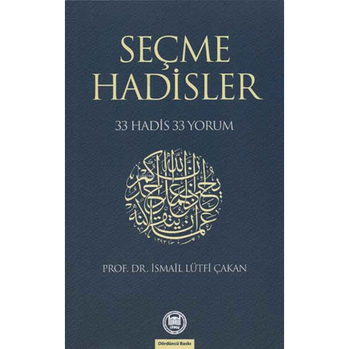 Seçme Hadisler 33 Hadis 33 Yorum