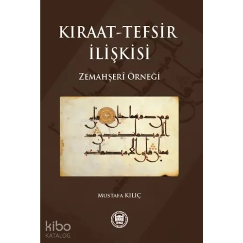 Kıraat Tefsir İlişkisi