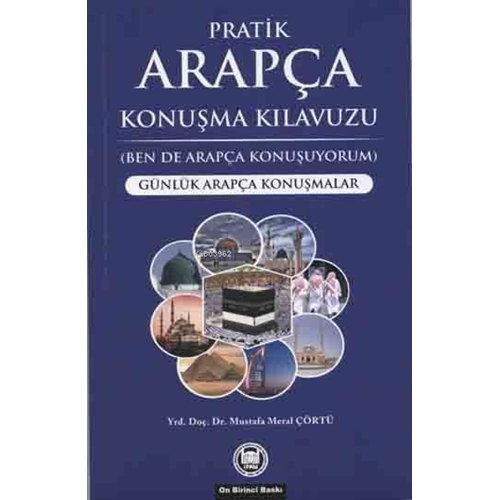 Pratik Arapça Konuşma Kılavuzu