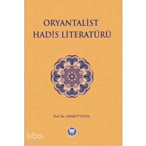 Oryantalist Hadis Literatürü