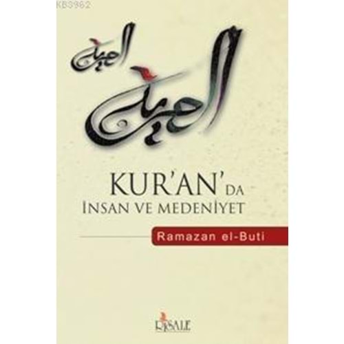 Kuran da İnsan ve Medeniyet