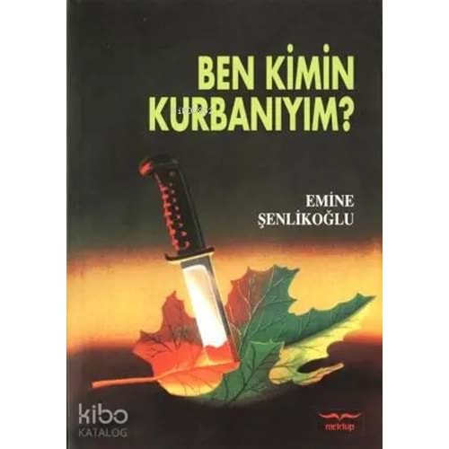 Ben Kimin Kurbanıyım