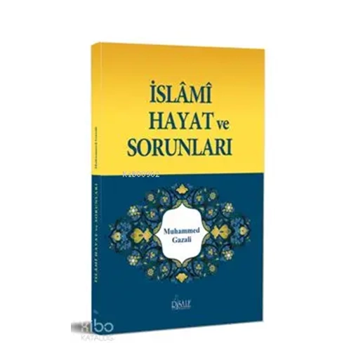 İslami Hayat Ve Sorunları