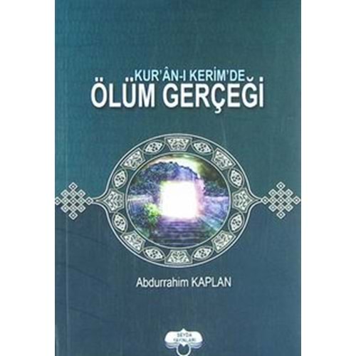 Kuran-ı Kerim'de Ölüm Gerçeği