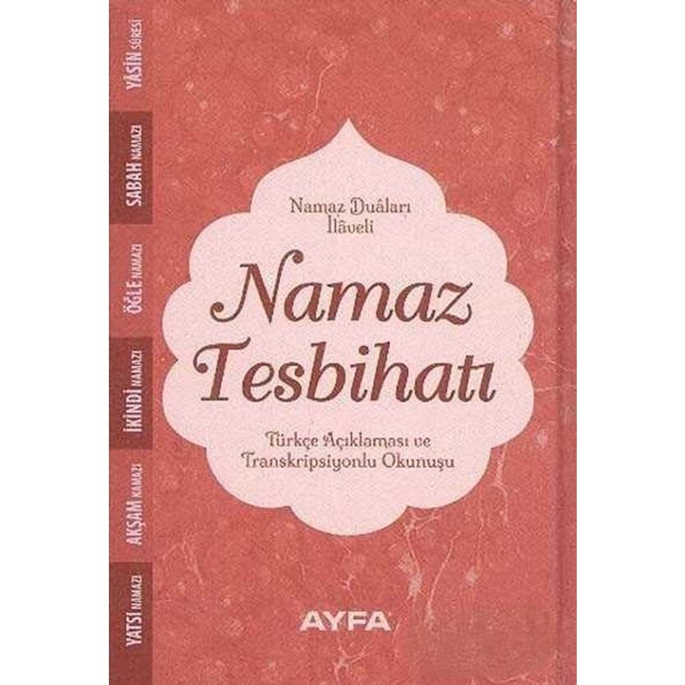 Namaz Tesbihatı - Sert Kapak - Cep Boy