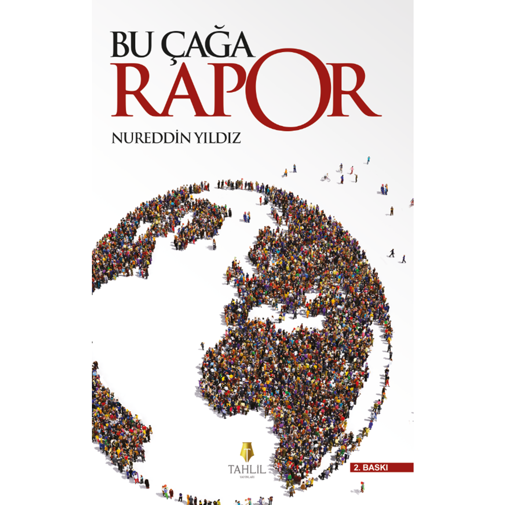 Bu Çağa Rapor