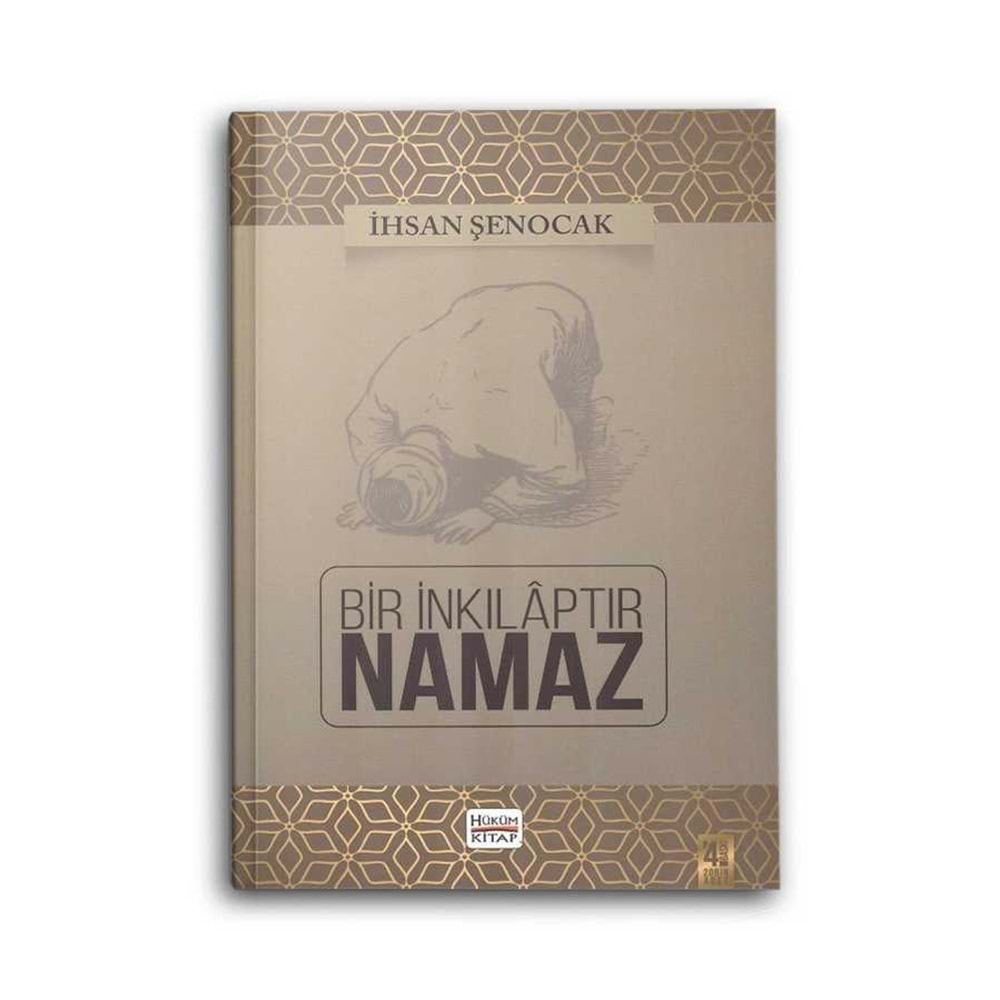 Bir İnkılaptır Namaz