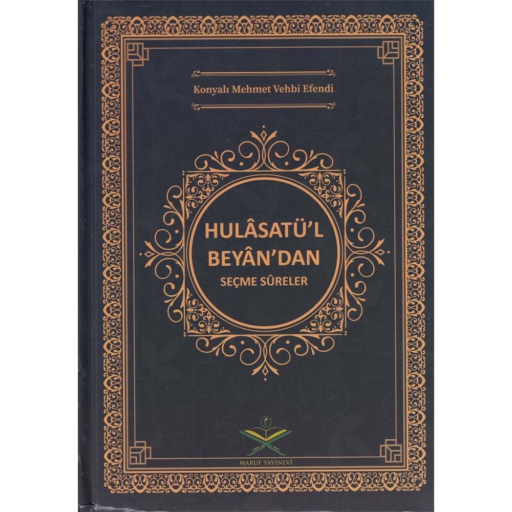 Hulasatül Beyandan seçme süreler