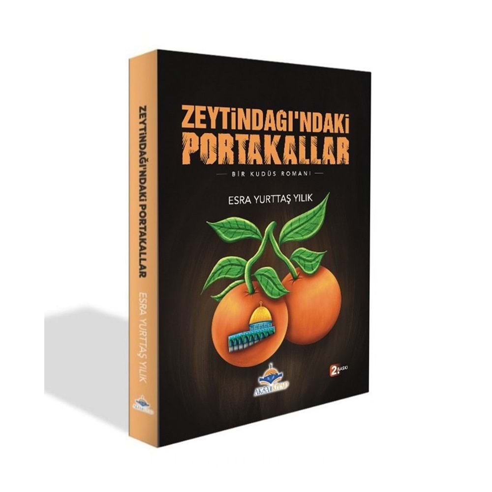 Zeytindağı’ndaki Portakallar