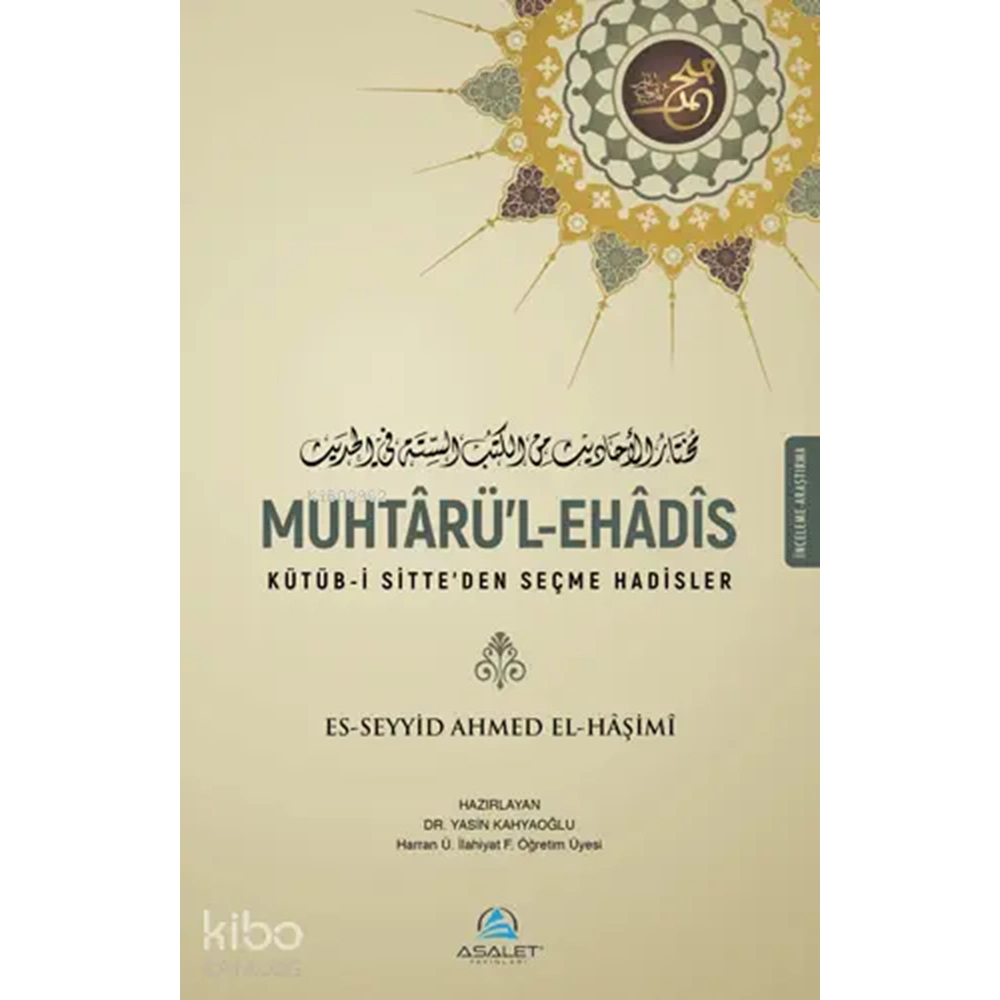 Muhtarül Ehadis Kütübi Sitteden Seçme Hadisler