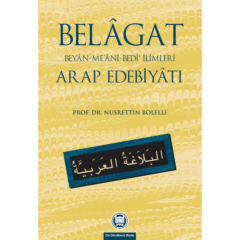 Belagat Beyan-Meani-Bedi İlimleri Arap Edebiyatı