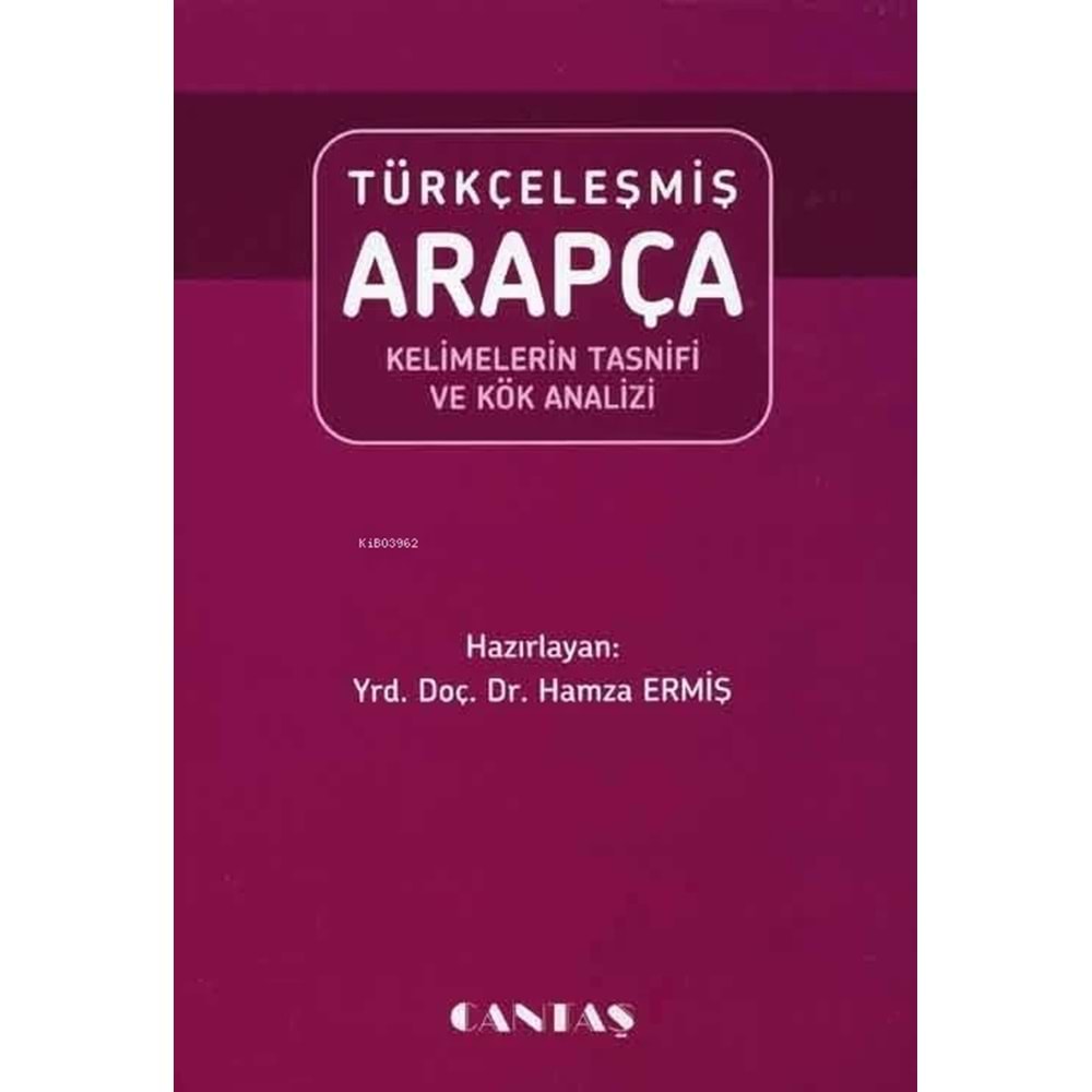 Türkçeleşmiş Arapça Kelimelerin Tasnifi