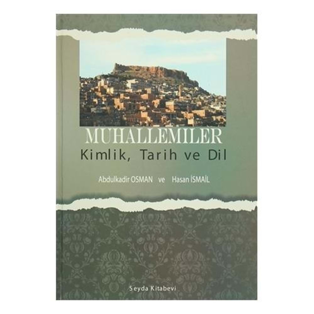 Muhallemiler / Kimlik, Tarih ve Dil
